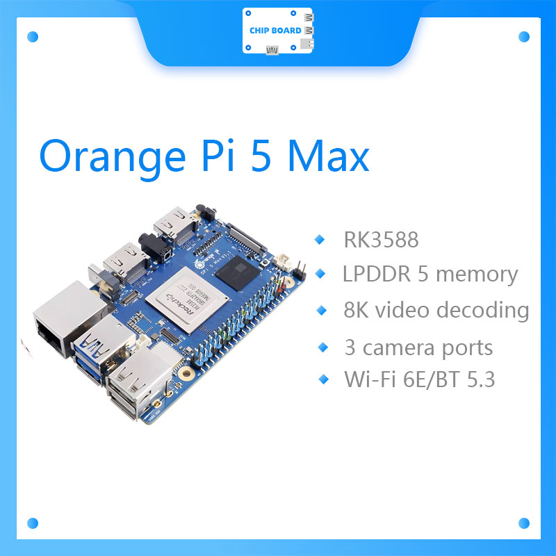 لوحة تطوير Orange Pi 5 Max 16G - مراجعة Orange Pi 5 Max Rk3588 وسعره